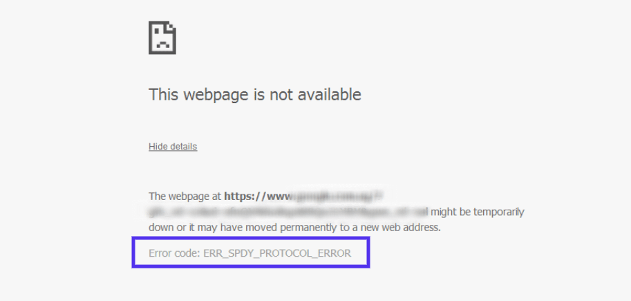 Google Chrome错误消息ERR_SPDY_PROTOCOL_ERROR 