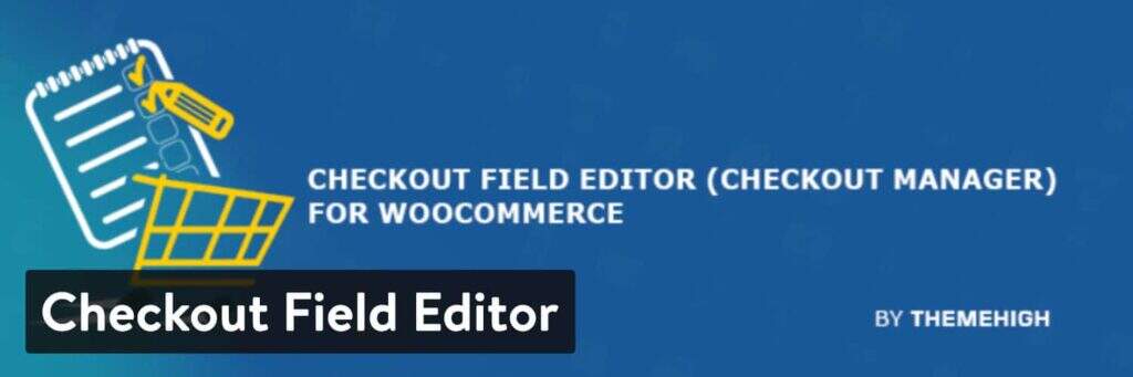WordPress插件-Checkout Field Editor