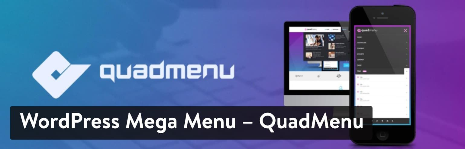 WordPress超级菜单 – QuadMenu插件