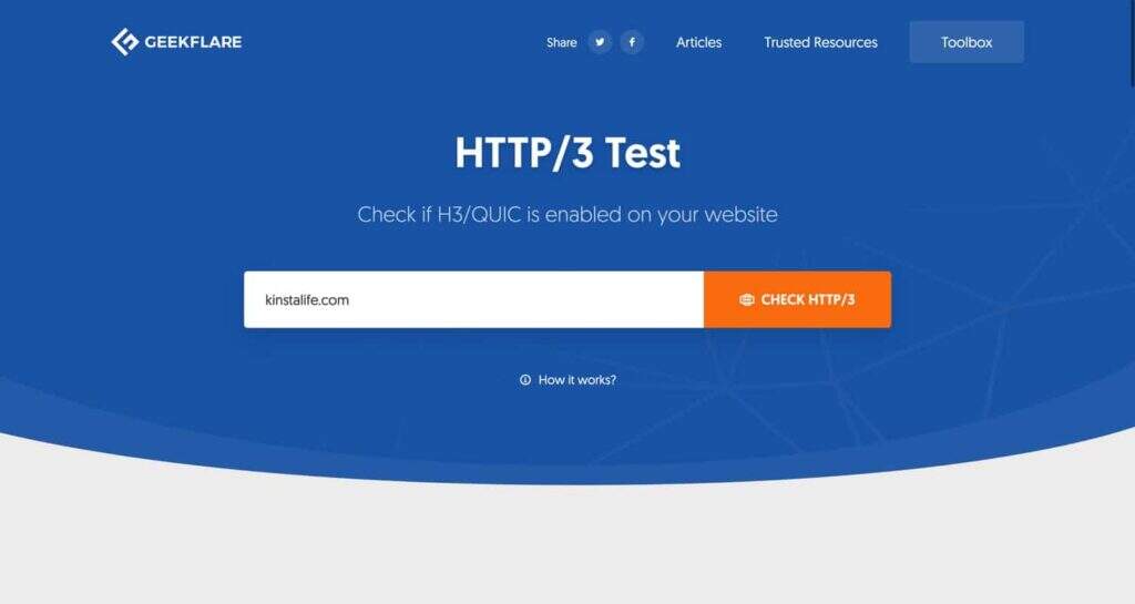 Geekflare HTTP/3测试工具