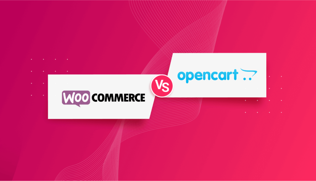 深入对比WooCommerce和OpenCart