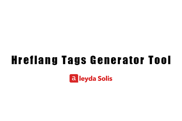 Hreflang Tags Generator Tool特色图