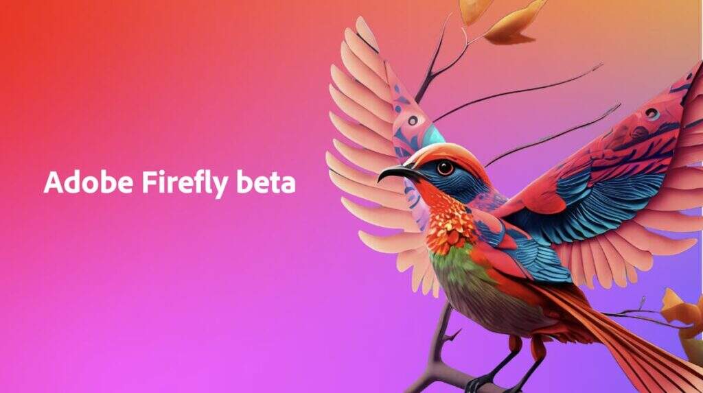 Adobe Firefly： 抢先体验Adobe最新人工智能技术（Beta测试）