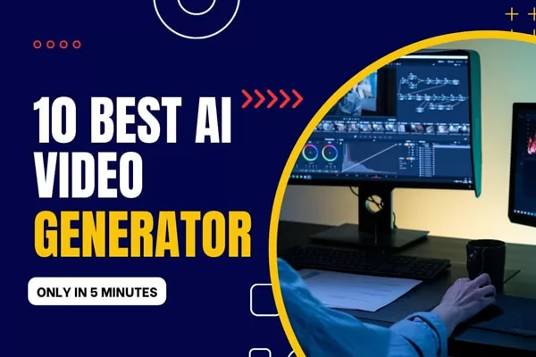 10个最佳AI视频生成器（文本到视频AI工具）特色图