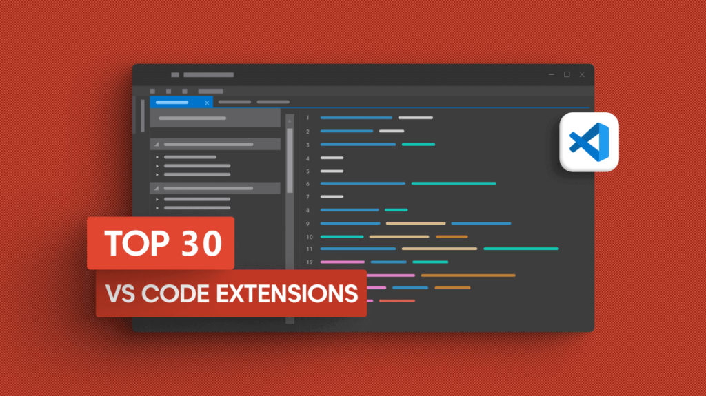 增强编程体验的30大VS Code工具扩展