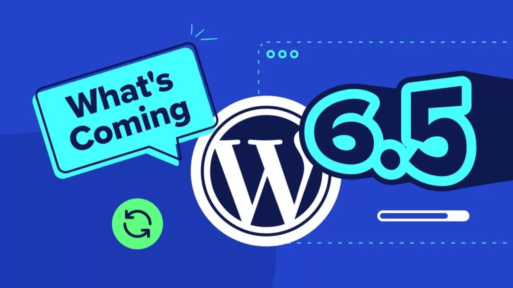 WordPress 6.5新功能：字体库、数据视图、区块绑定、交互性API等！