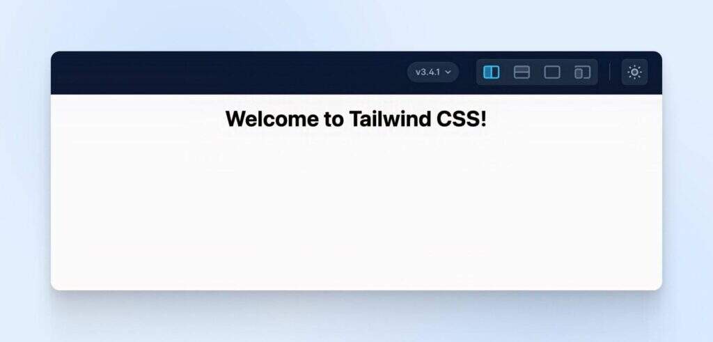 Welcome to Tailwind CSS!