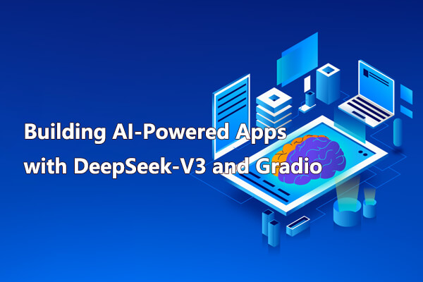 使用DeepSeek-V3和Gradio的提示工程構建AI應用精選圖片